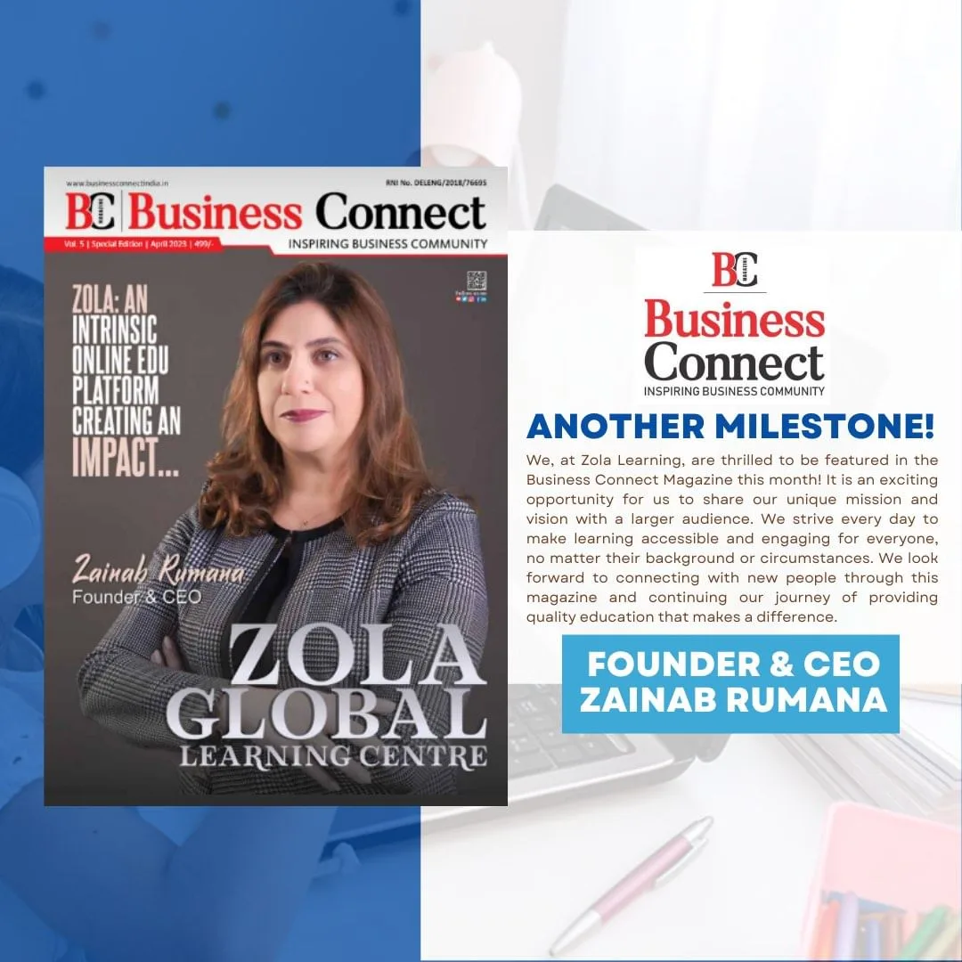 Zola Learning Academy featuring in Business Connect Magazine in dubai